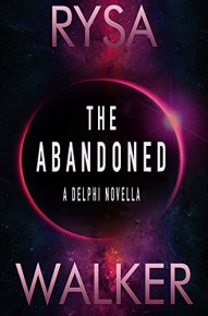 The Abandoned: A Delphi Novella