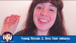 Extras from Freaking Narnia 024: REACTING TO THE FIRST FOUR MINUTES OF YOUNG ROYALS 2