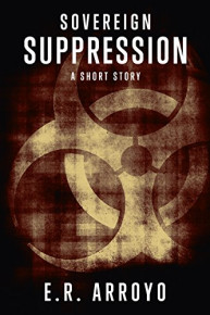 Sovereign: Suppression (Antius Ascending Short Story)